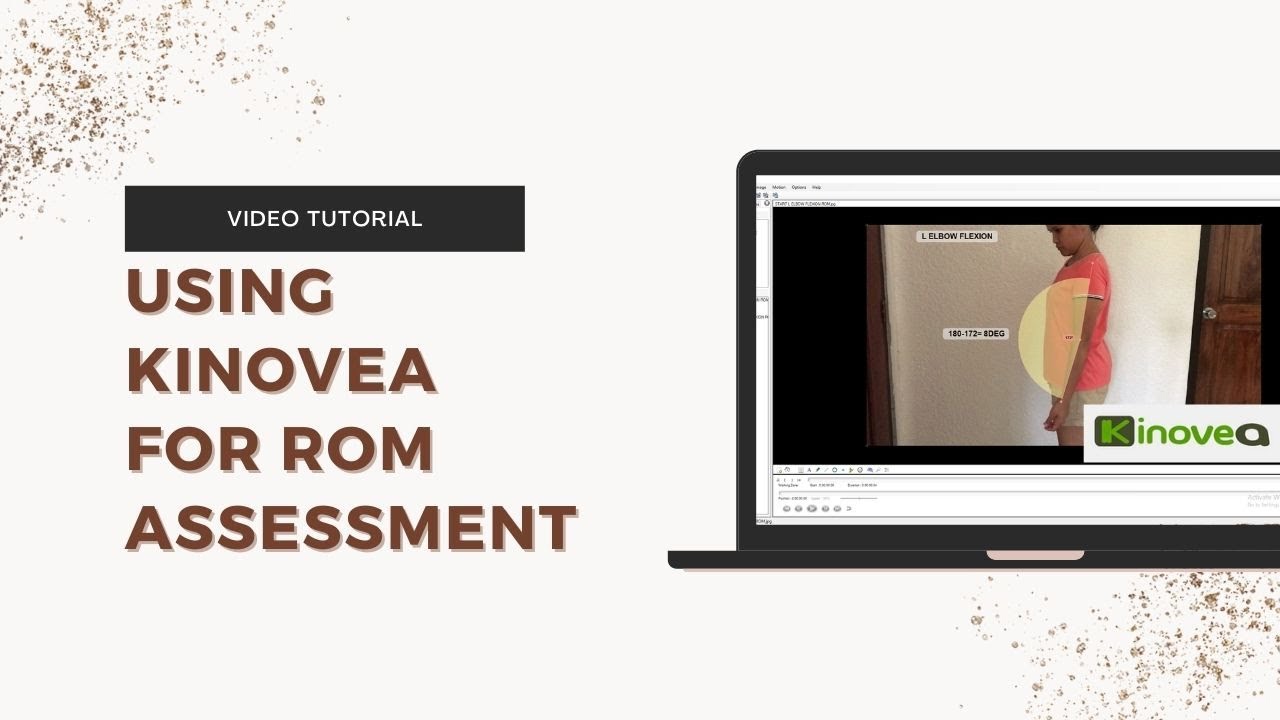 How to use Kinovea for ROM Assessment