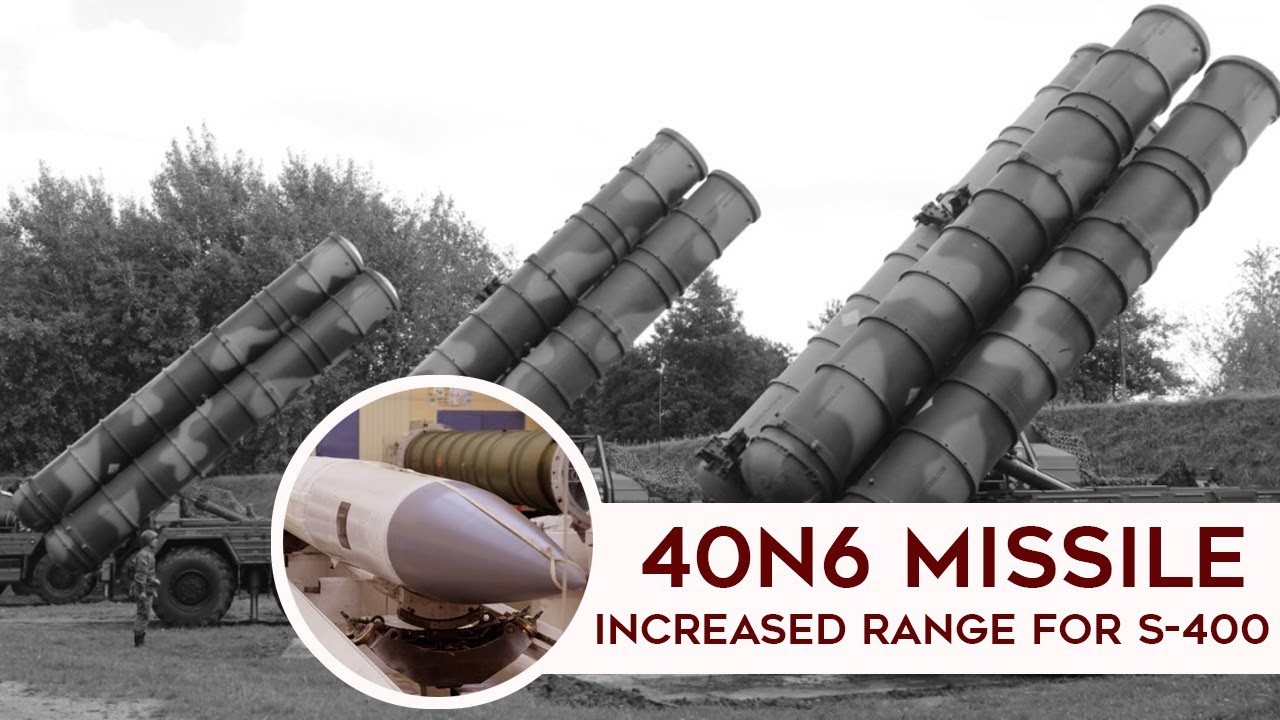 40N6 Missile - Doubles The Range Of Russian S-400