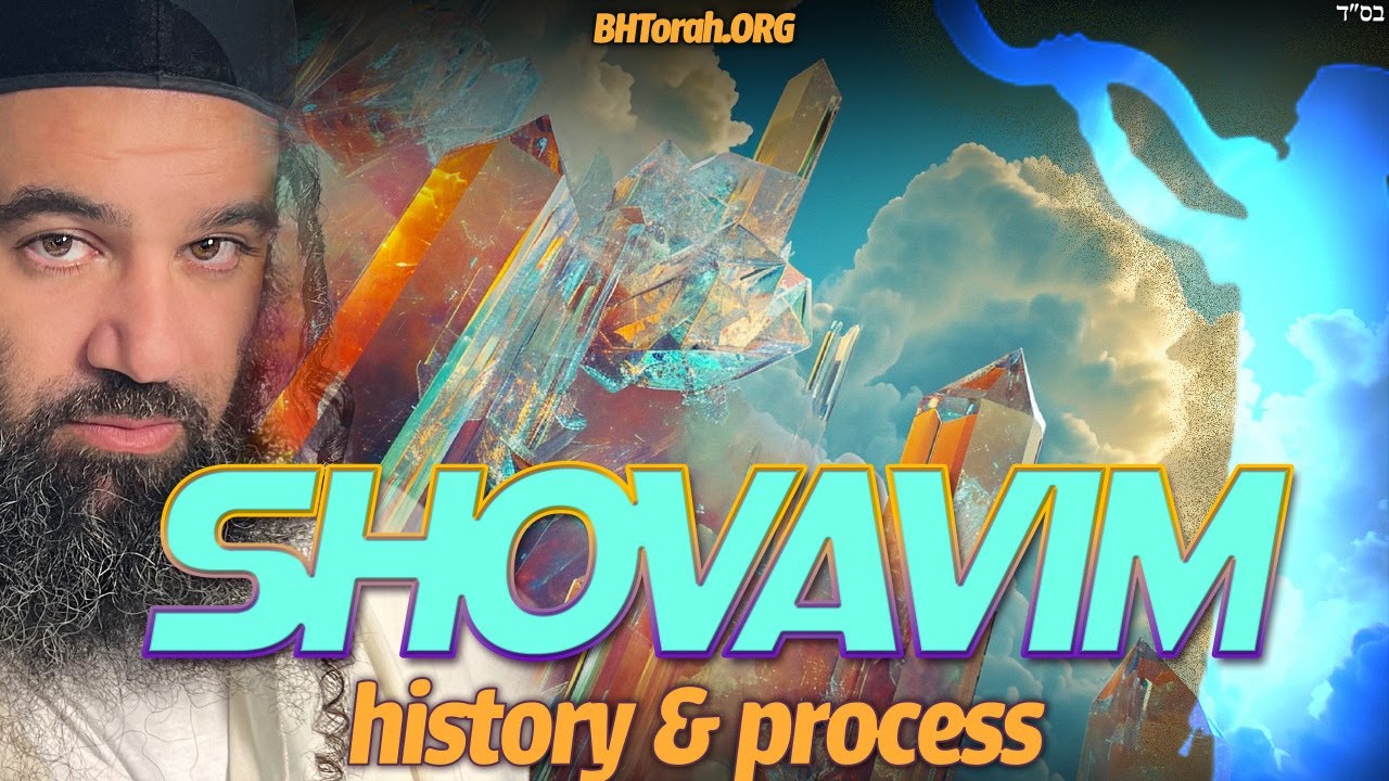 SHOVAVIM: History and Process of TIKKUN HABRIT (BH FILMS)