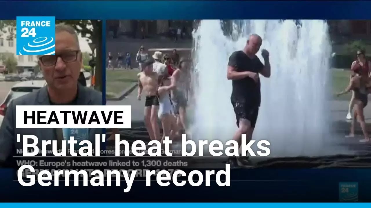 'Brutal' heatwave breaks Germany temperature record &bull; FRANCE 24 English