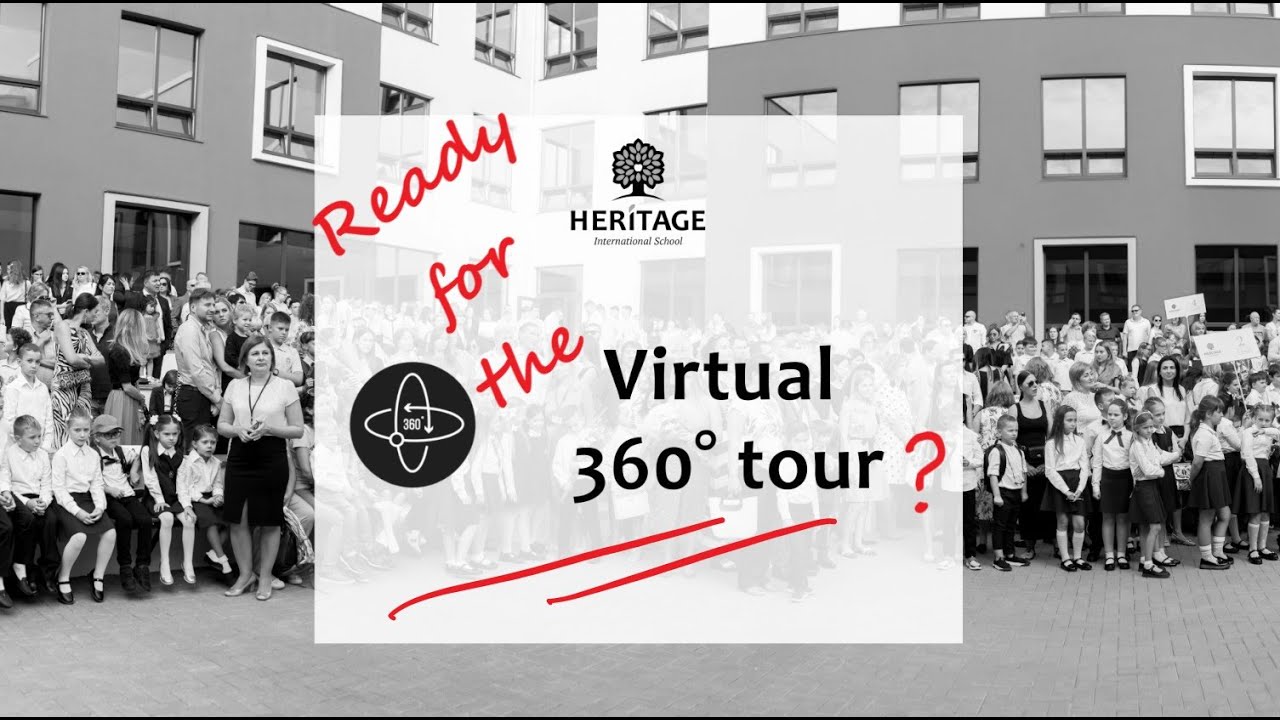 How to watch the Virtual 360-degree Tour of Heritage