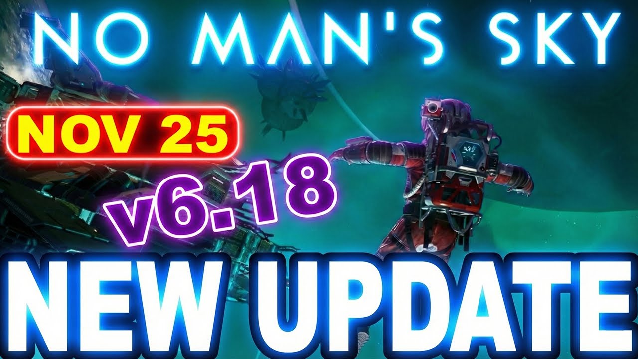 Обновление No Man&rsquo;s Sky 6.18 &mdash; секретные исправления, о которых вам НУЖНО знать!