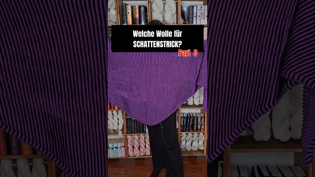 Was braucht man für Schattenstricken? 