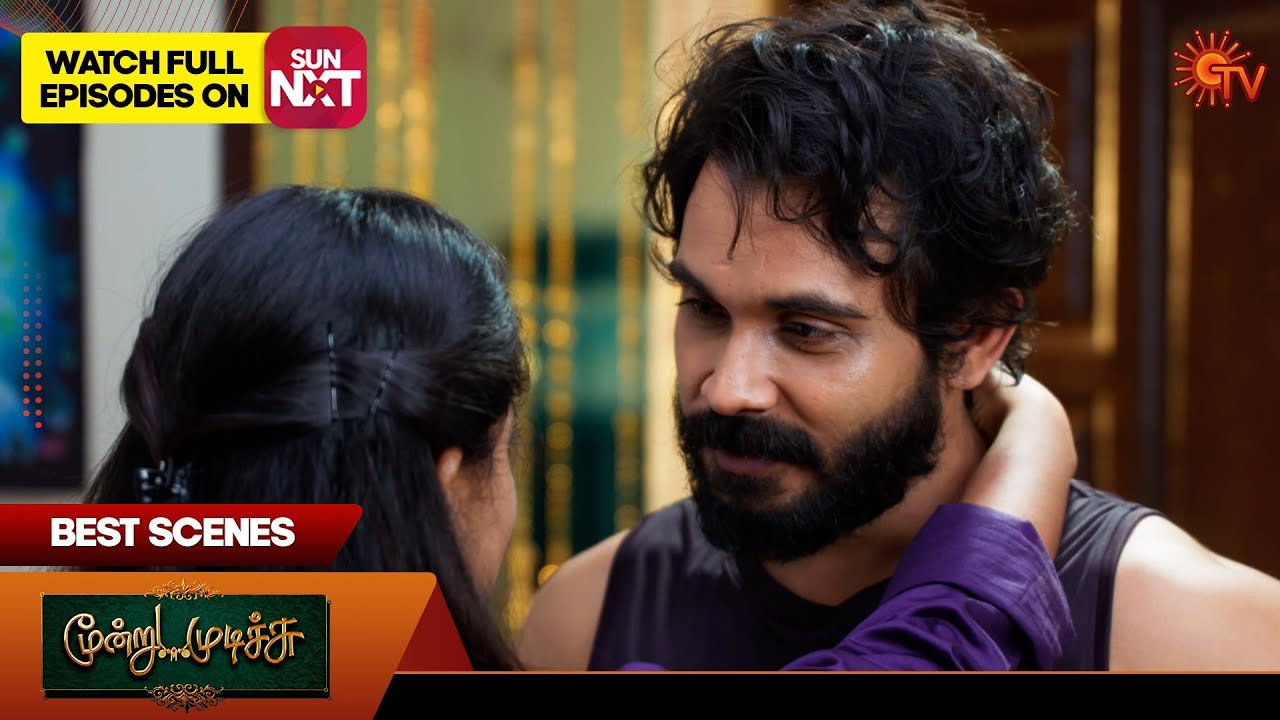 Moondru Mudichu - Best Scenes | 09 Sep 2025 | Tamil Serial | Sun TV