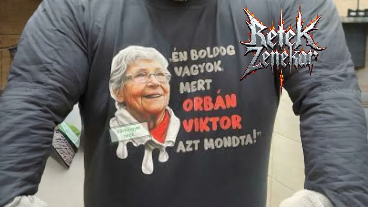 ЯeteK Zenekar - Boldog vagyok mert Orb&aacute;n Viktor azt mondta