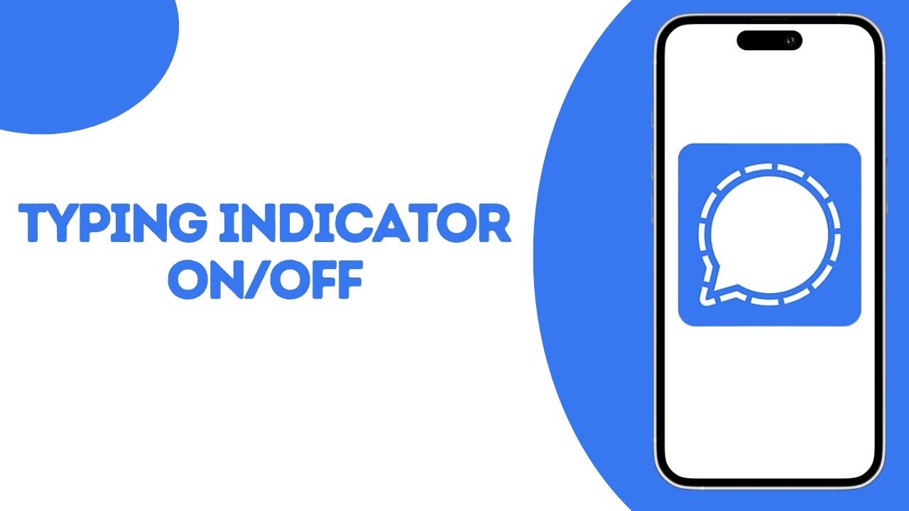 How To Enable Typing Indicator On Off in Signal App ?