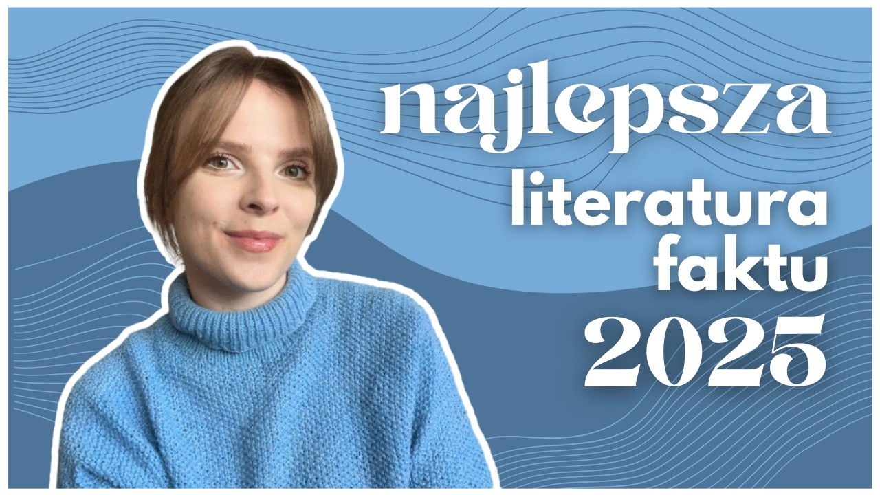 NAJLEPSZA literatura FAKTU w 2025 roku 💓 | PODSUMOWANIE 2025: część 2