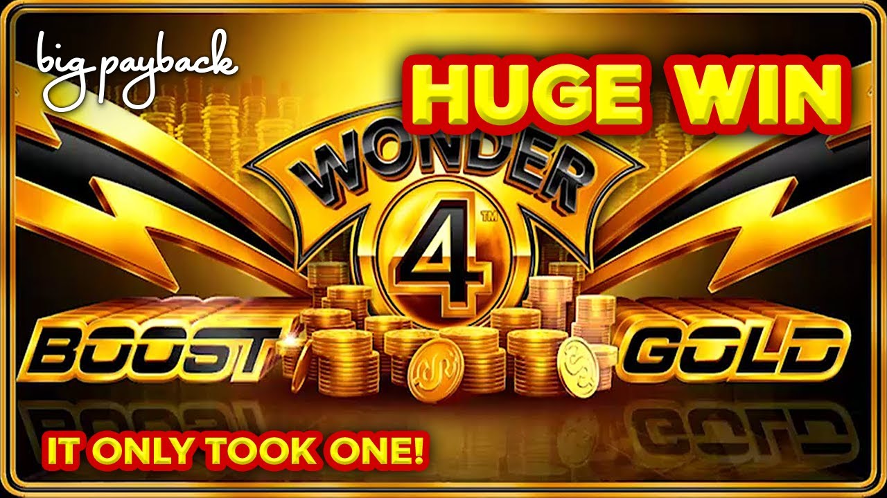 It Only Took ONE → HUGE! Wonder 4 Boost Gold Slot - SUPER FREE GAMES!