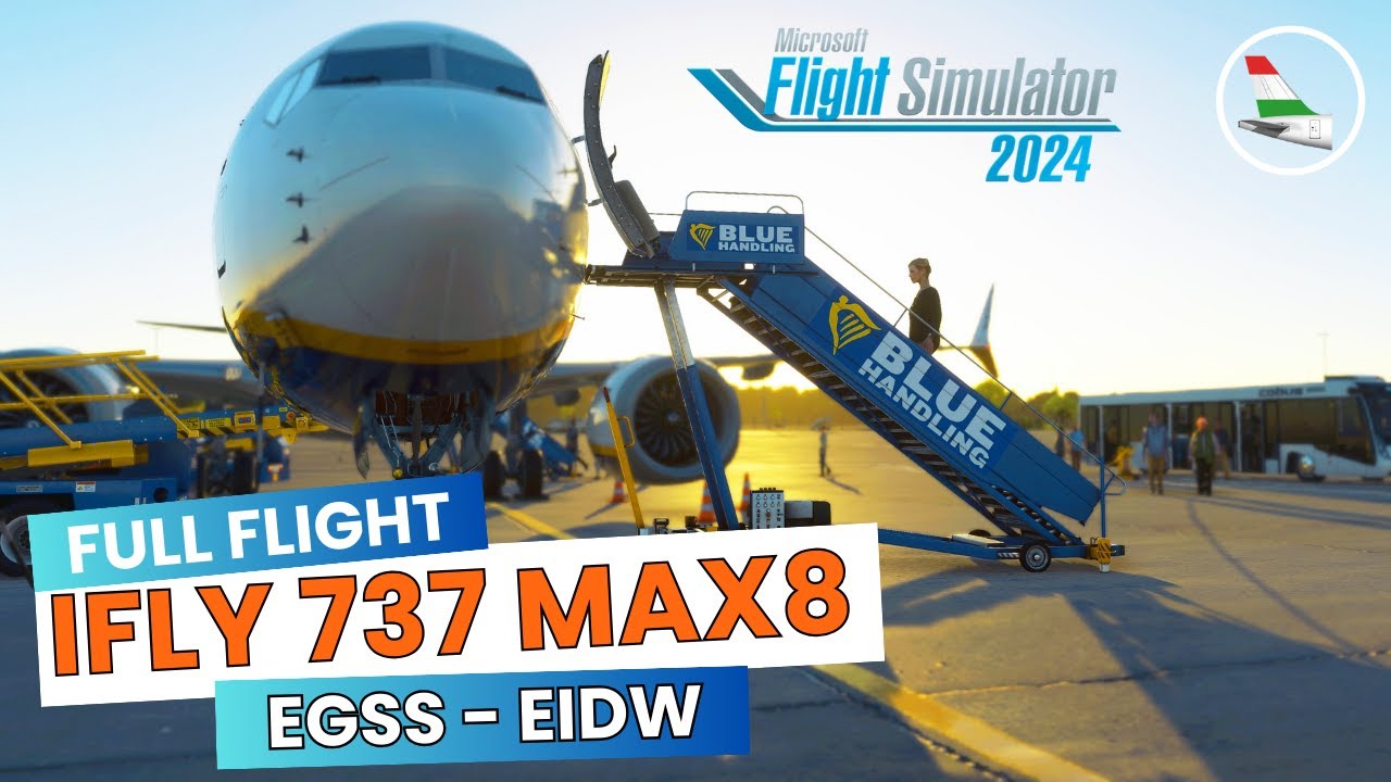 Full Flight EGSS - EIDW ifly 737 MAX8