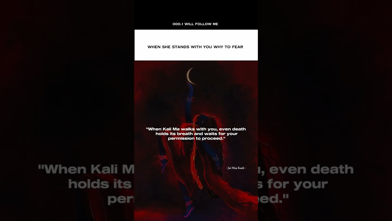 When maa kali stands with you 