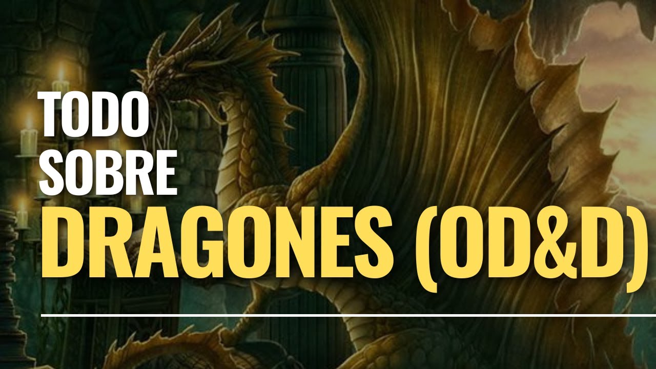 Los DRAGONES de DUNGEONS & DRAGONS: OD&D