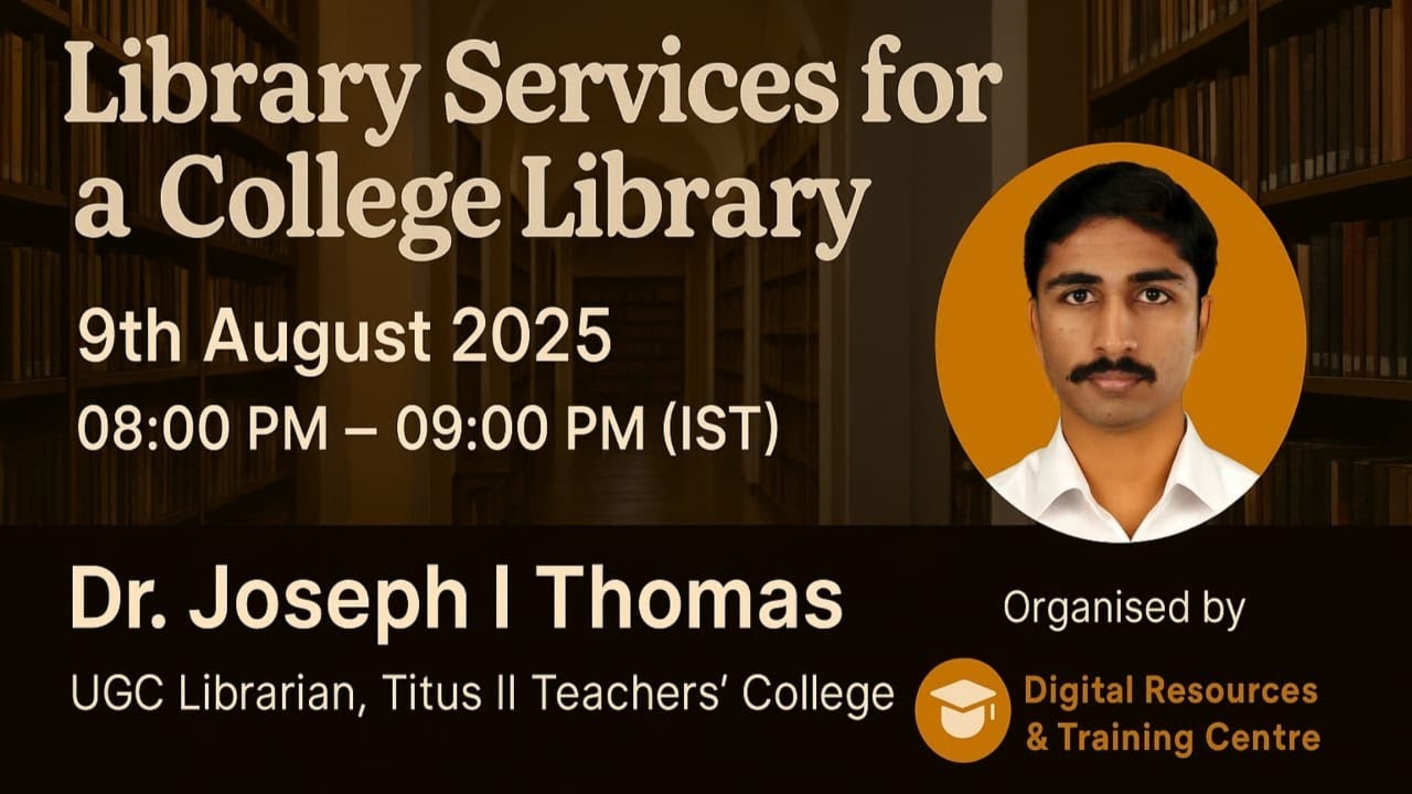 Library Services for a College Library: Conventional & Modern Approach | National Librarian’s Day 25