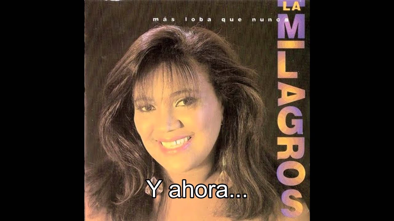 Milagros Hernández - La hoguera de tus años (1986) *Letra*