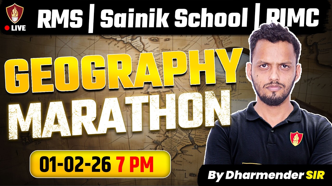 Sainik School | RMS | RIMC | Geography Marathon | AISSEE | Social Science | Dharmendra Sir