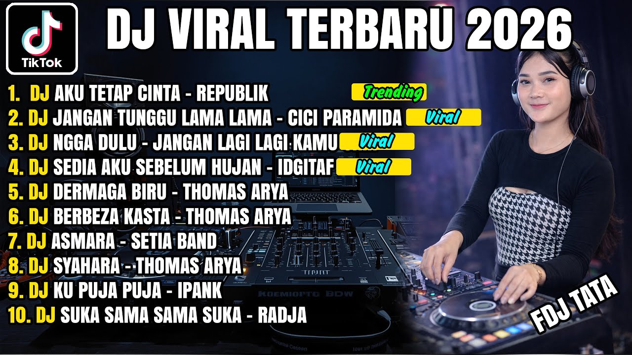 DJ TIKTOK TERBARU 2026 🎶 AKU TETAP CINTA – REPUBLIK | FULL BASS VIRAL