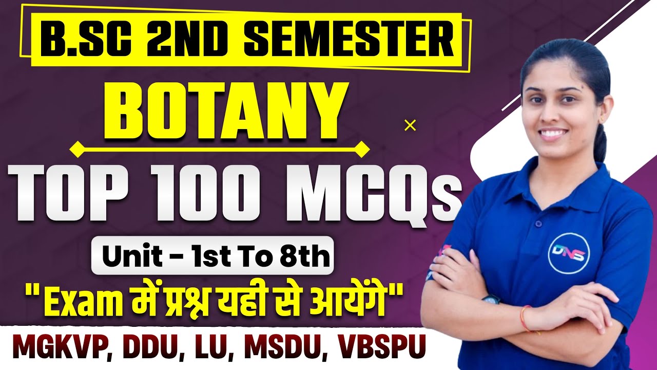 B.Sc 2nd Semester Botany | 2nd Semester Botany Top 100 Objective Questions | Botany MCQs Questions