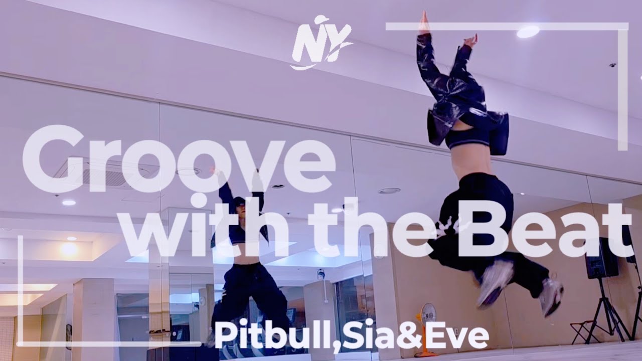Groove with the Beat(그르부 위드 더 비트)-Pitbull,Sia&Eve/팝 몸풀이/#10회엘퀸정모세미나#샤프한걸쌤 창작안무🙏