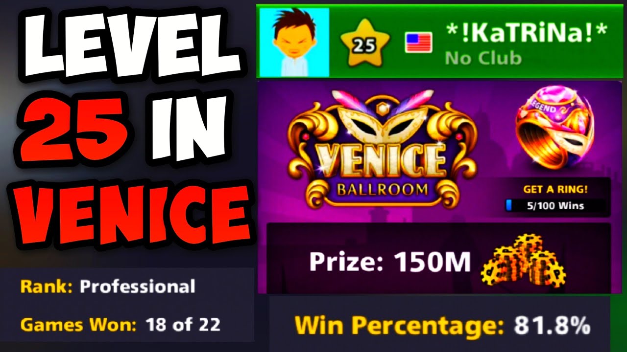 LEVEL 25 IN VENICE - (8 ball pool)