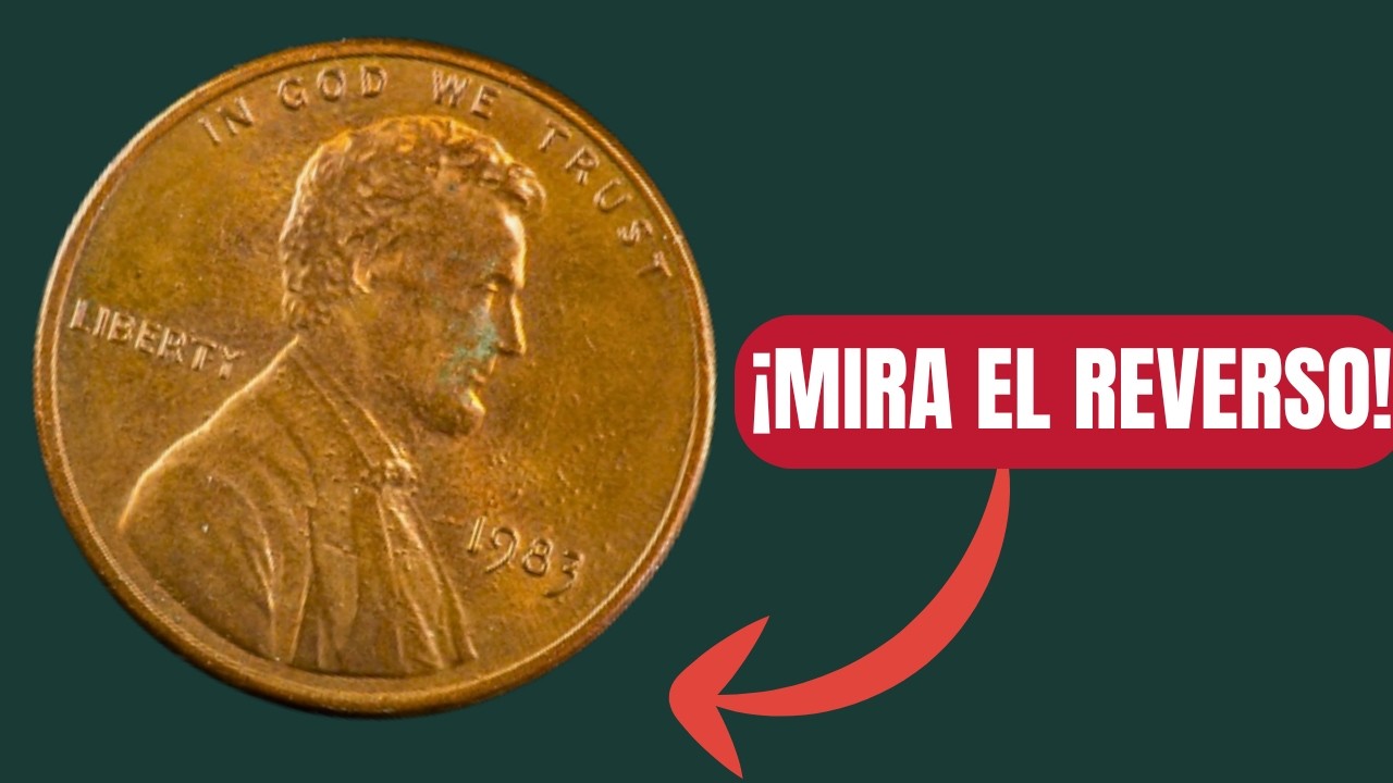 ¿Tienes un centavo de 1983? Podría valer más de $29,000 si tiene este detalle…