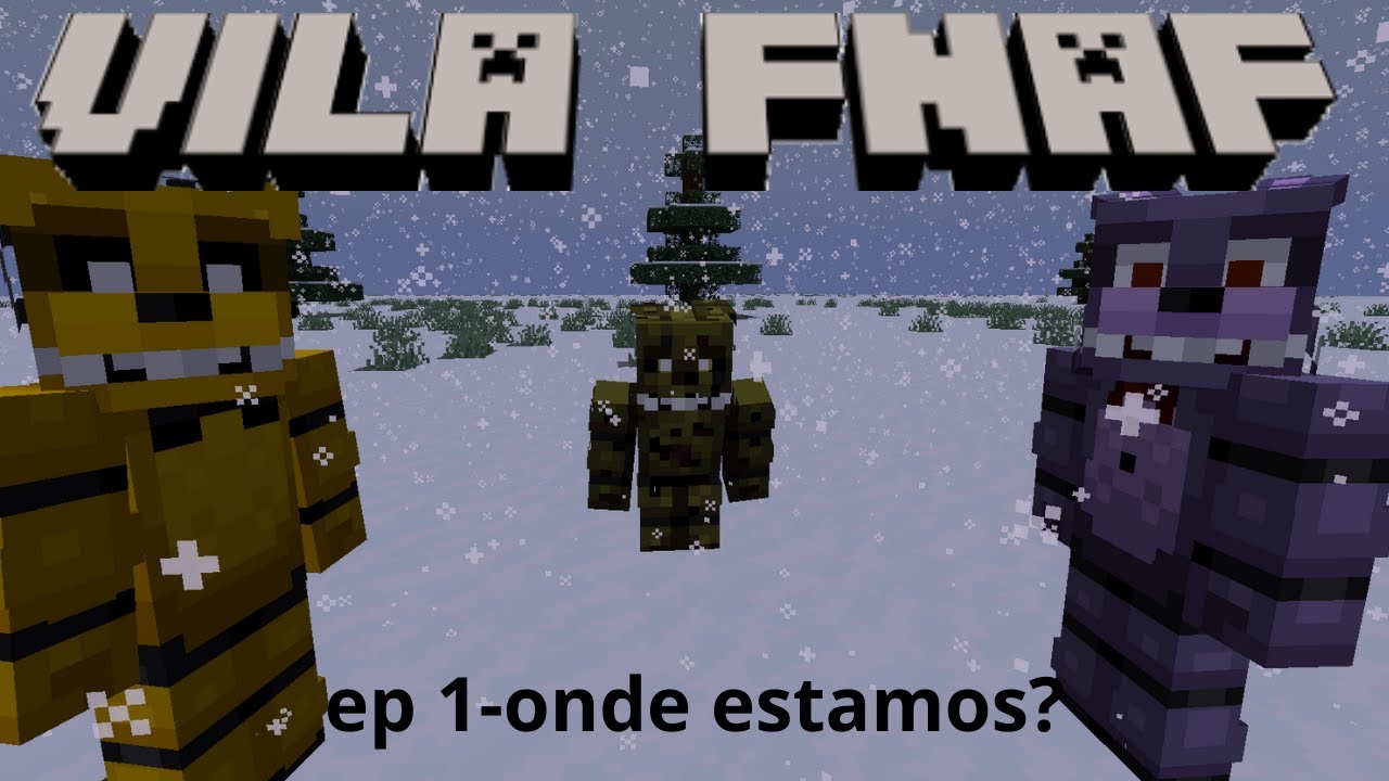 onde estamos?  vila fnaf ep 1 (minecraft rp)
