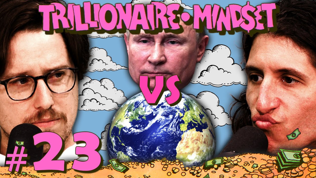 Episode 23 - Why Russia is Screwed | Trillionaire Mindset