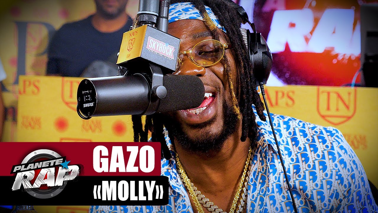 Gazo - Molly #PlanèteRap