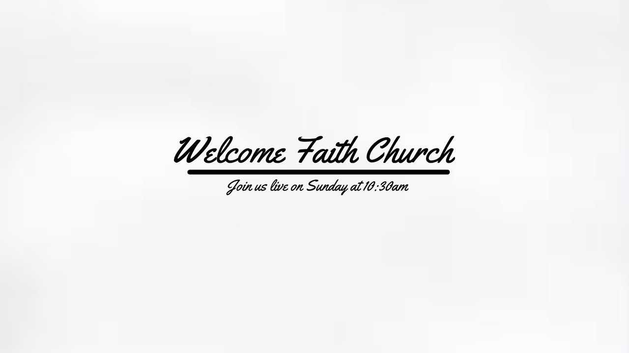 Faith Church Live Stream | Sunday January 4th