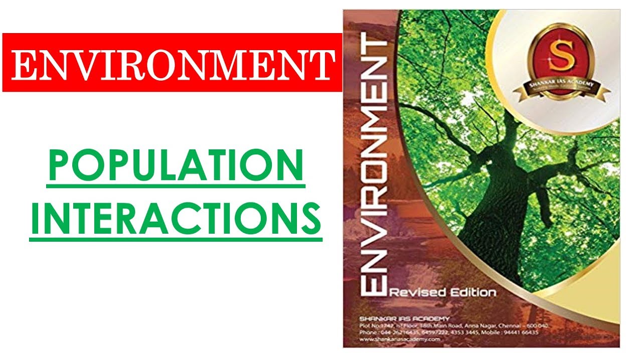 TTL - ENV. -4 - Population Interactions - GS Batch 2019 || UPSC || IAS || Civil Services