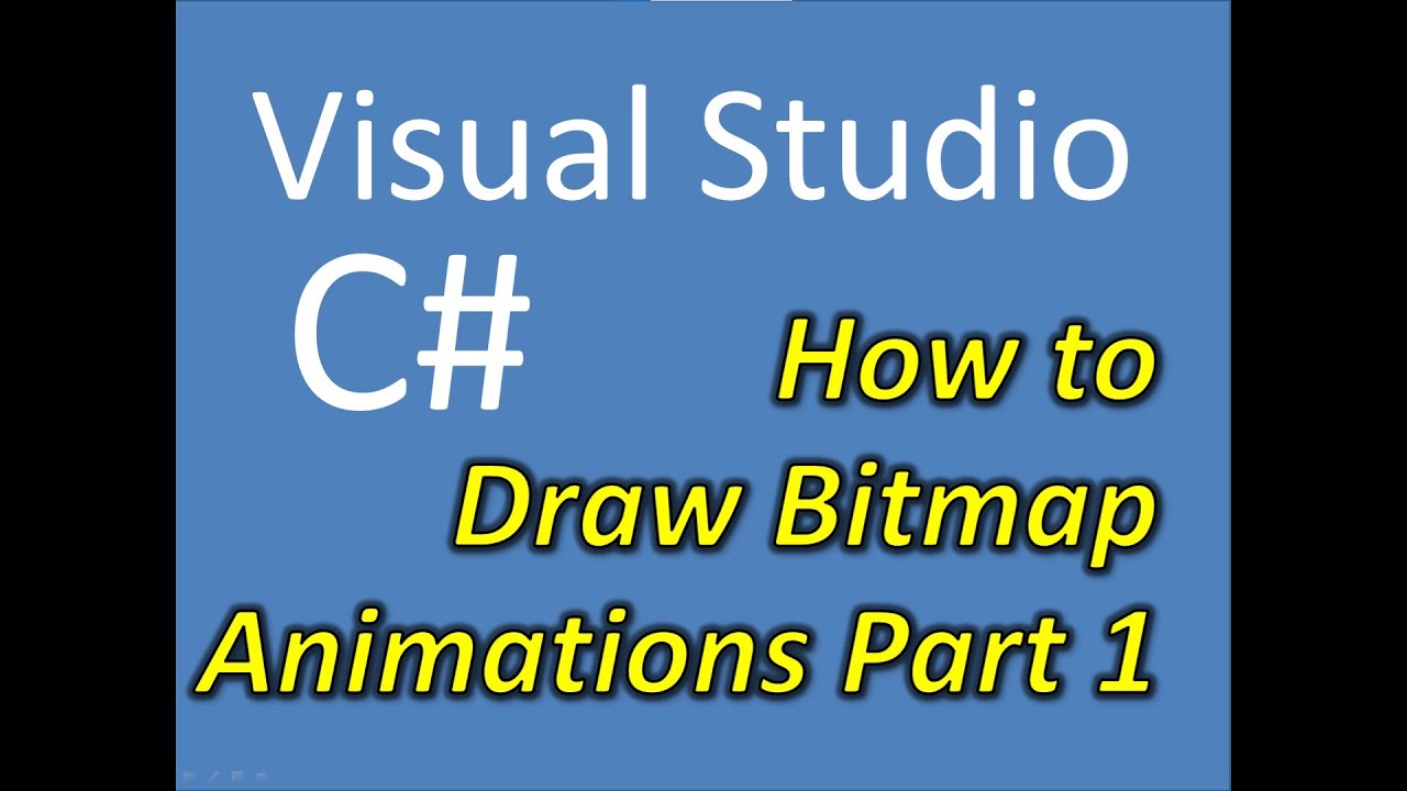 C# Draw Bitmap Animations Part 1: Introduction & Design