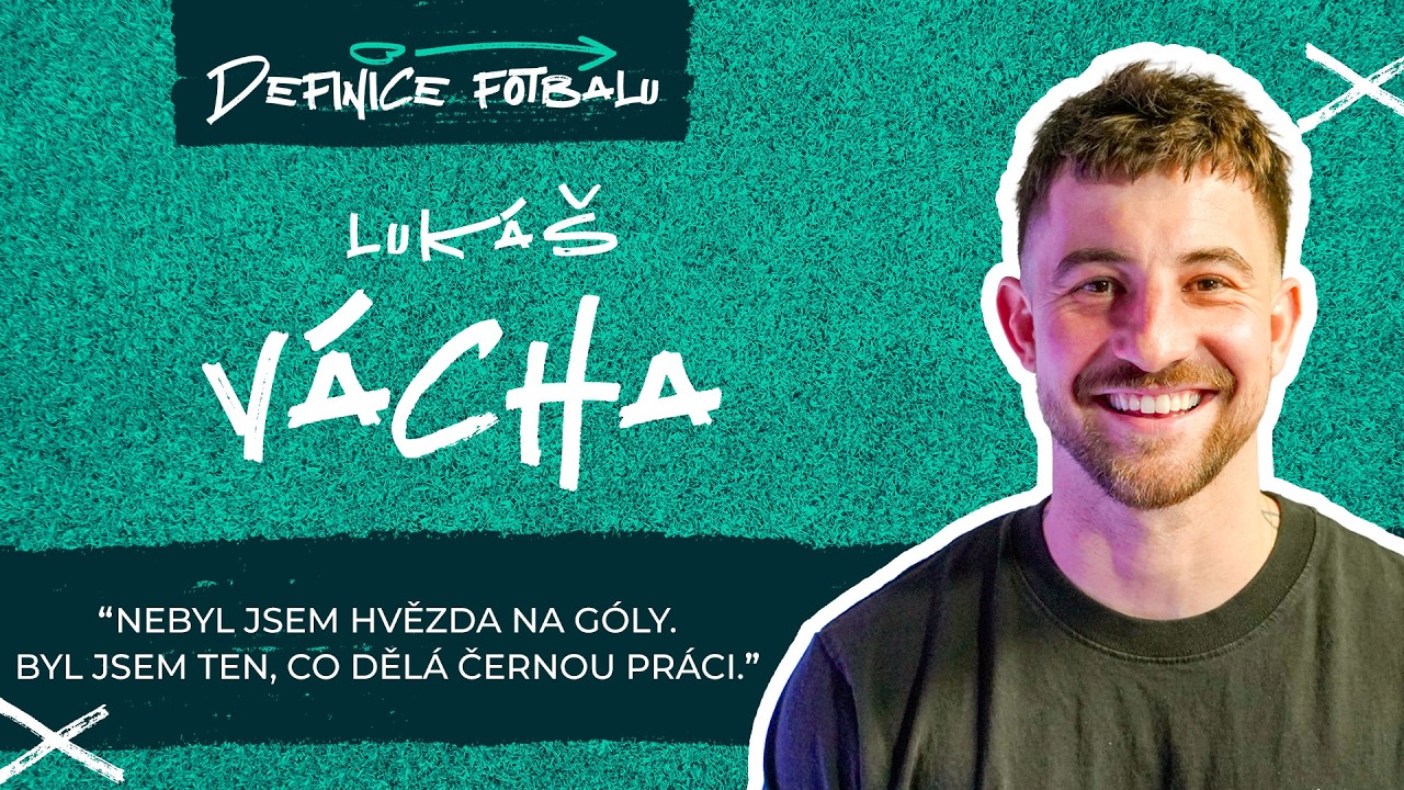 LUK&Aacute;&Scaron; V&Aacute;CHA  - Nebyl jsem hvězda na g&oacute;ly. Byl jsem ten, co děl&aacute; černou pr&aacute;ci. I 10