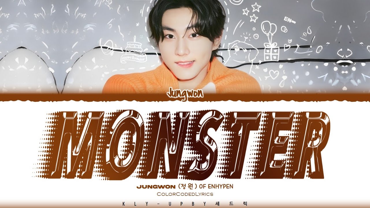 JUNGWON (정원) - 'MONSTER' Lyrics Original Song by Shawn Mendes and Justin Bieber (Color Coded Lyrics)