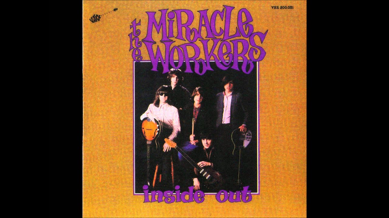 The Miracle Workers - You'll Know Why (1985)