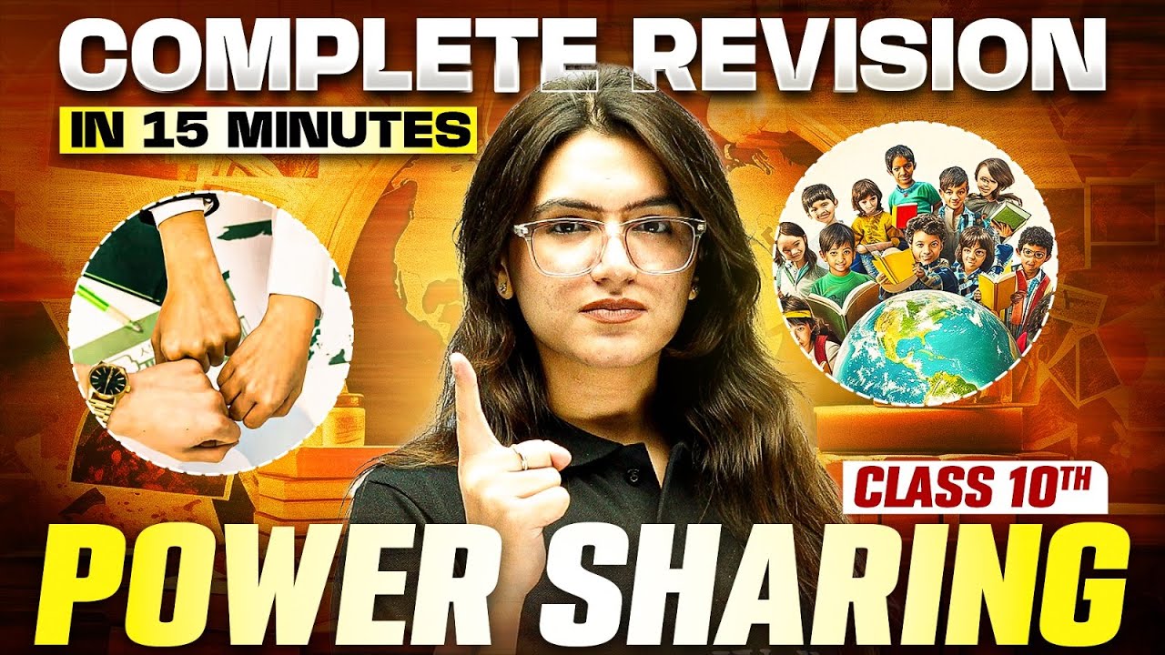 POWER SHARING - Complete Revision in 15 Minutes 🔥 | Class 10th Board