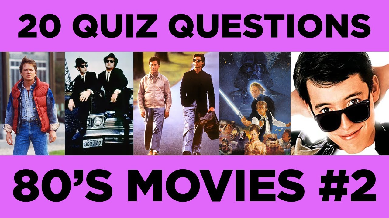 1980s Movies Quiz | 80s Movies Trivia | 80s Movies Quiz Questions