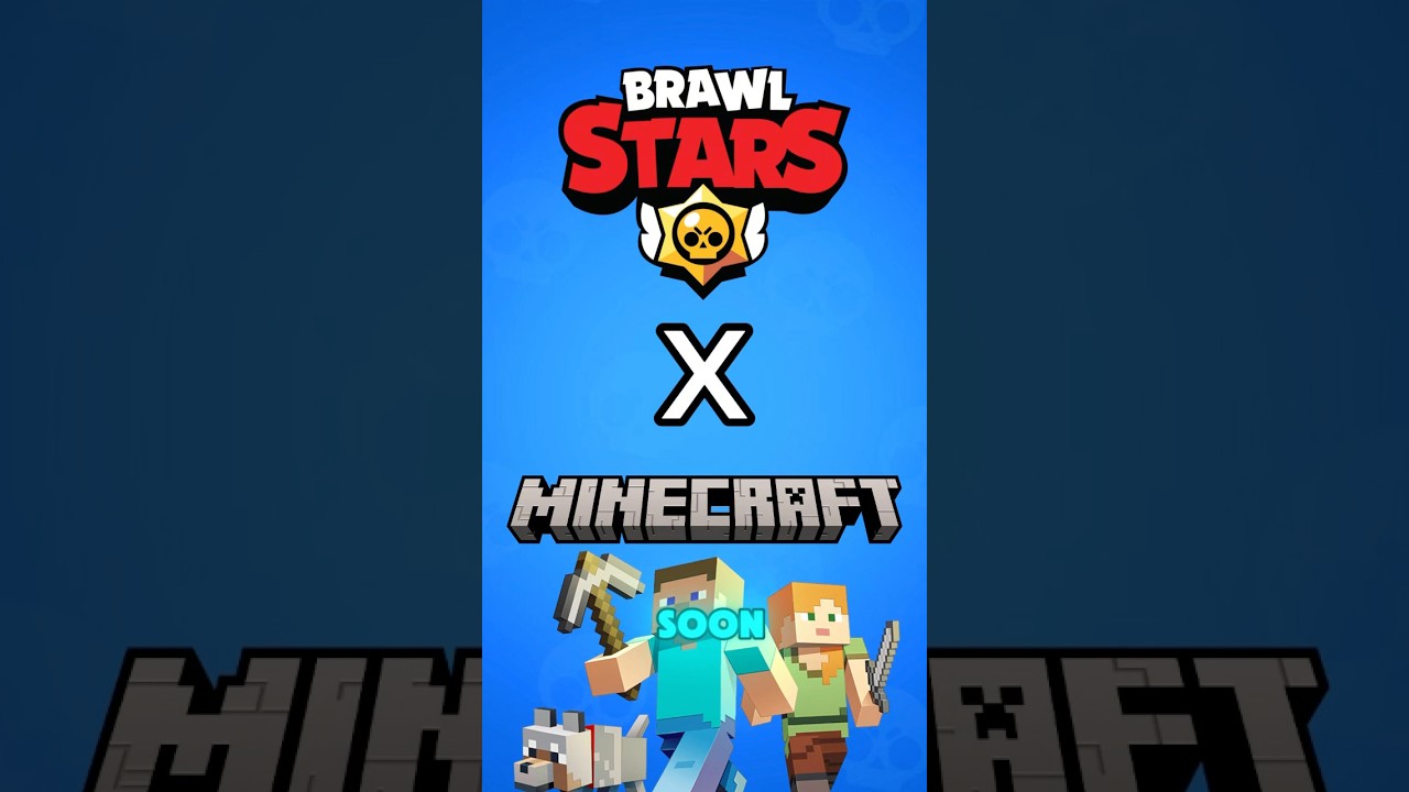 Minecraft will take over Brawl Stars??🤔 