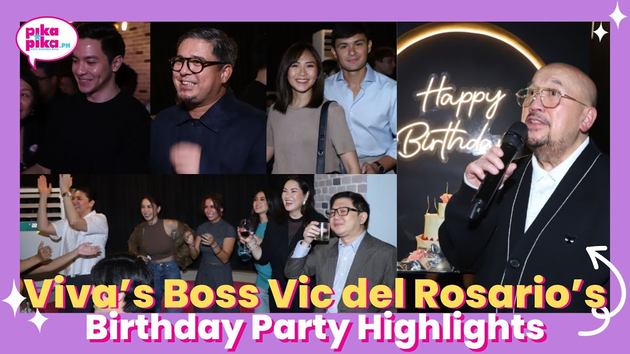 Viva’s Boss Vic del Rosario’s Birthday Party Highlights