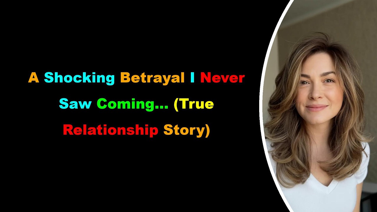A Shocking Betrayal I Never Saw Coming&hellip; (True Relationship Story)