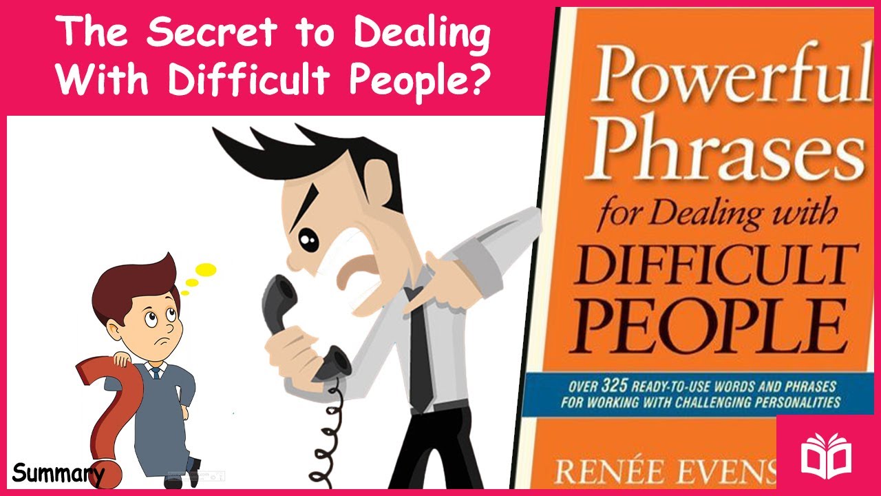 Renée Evenson's Powerful Phrases for Dealing with Difficult People | book summary