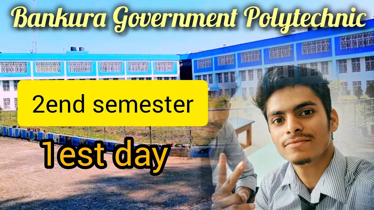 Polytechnic 2nd Sem First Day Vlog | Bankura Government Polytechnic College Life