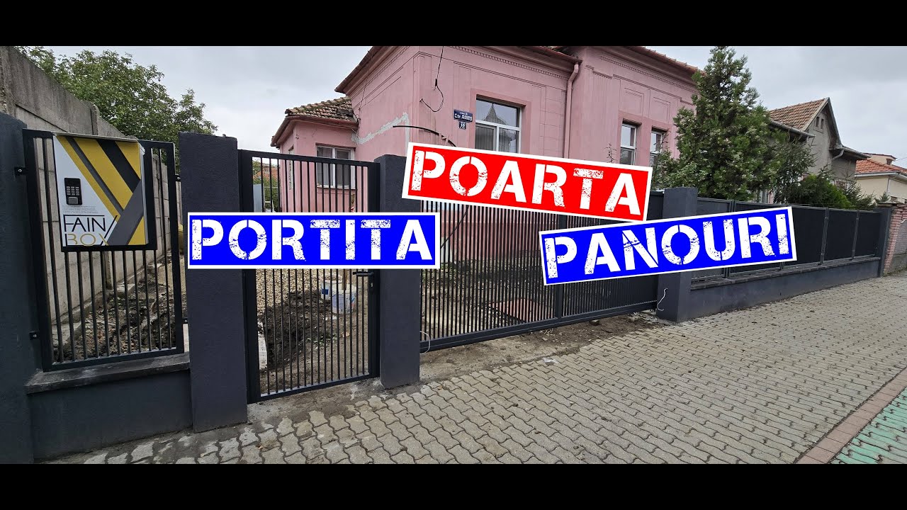 Poarta autoportanta, portita pietonala si panouri (Timisoara)