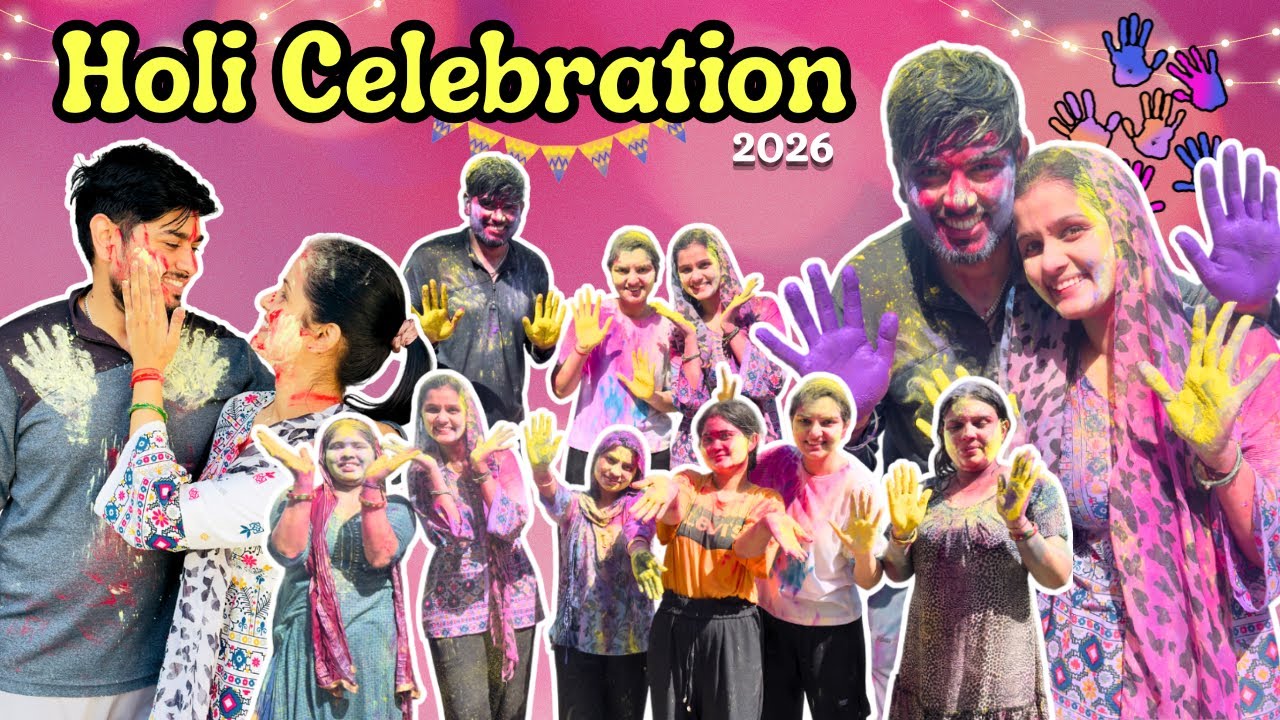 Holi Celebration 2026 ❤️ | Lunch With Family 😋 | Vlog - 195 | Mr & Mrs Yadav