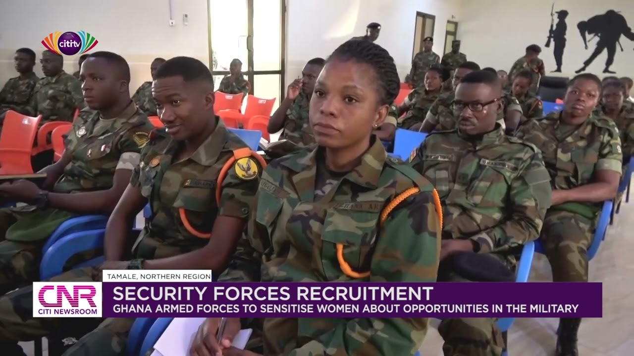 Ghana Armed forces to sensitise women about opportunities in the military | Citi Newsroom