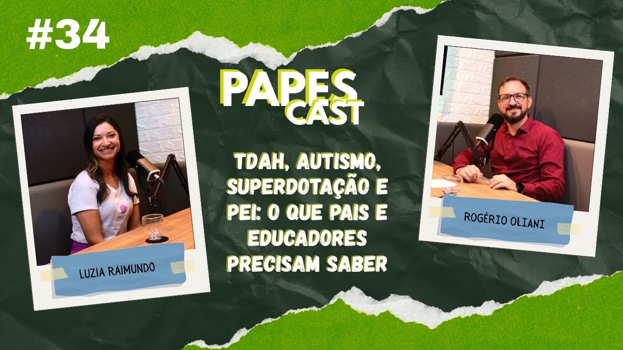 [EP 34] LUZIA RAIMUNDO - NEUROPSICÓLOGA - O QUE VOCÊ PRECISA SABER SOBRE NEURODIVERGENTES