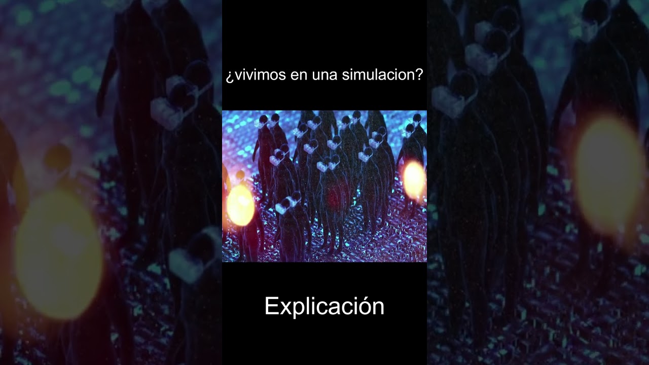 &iquest;Vivimos en una REALIDAD creada por una computadora? #shorts
