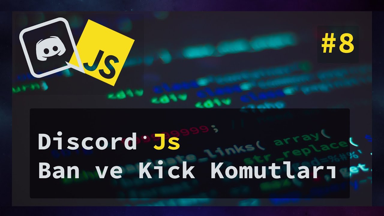 Discord Bot Banlama ve Sunucudan Atma Komutları #8