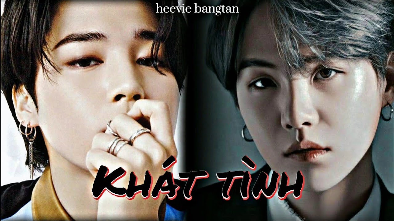 [ Oneshort Yoonmin ] KHÁT TÌNH