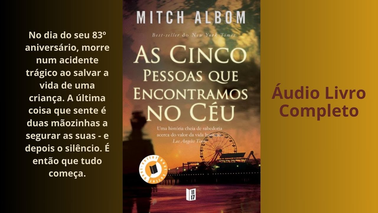 AS CINCO PESSOAS QUE ENCONTRAMOS NO CÉU Áudio Livro