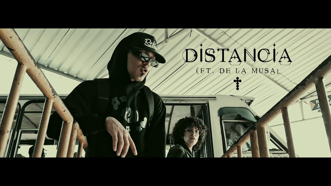 Relikia Tlk, De La Musa - DISTANCIA (Video Oficial)
