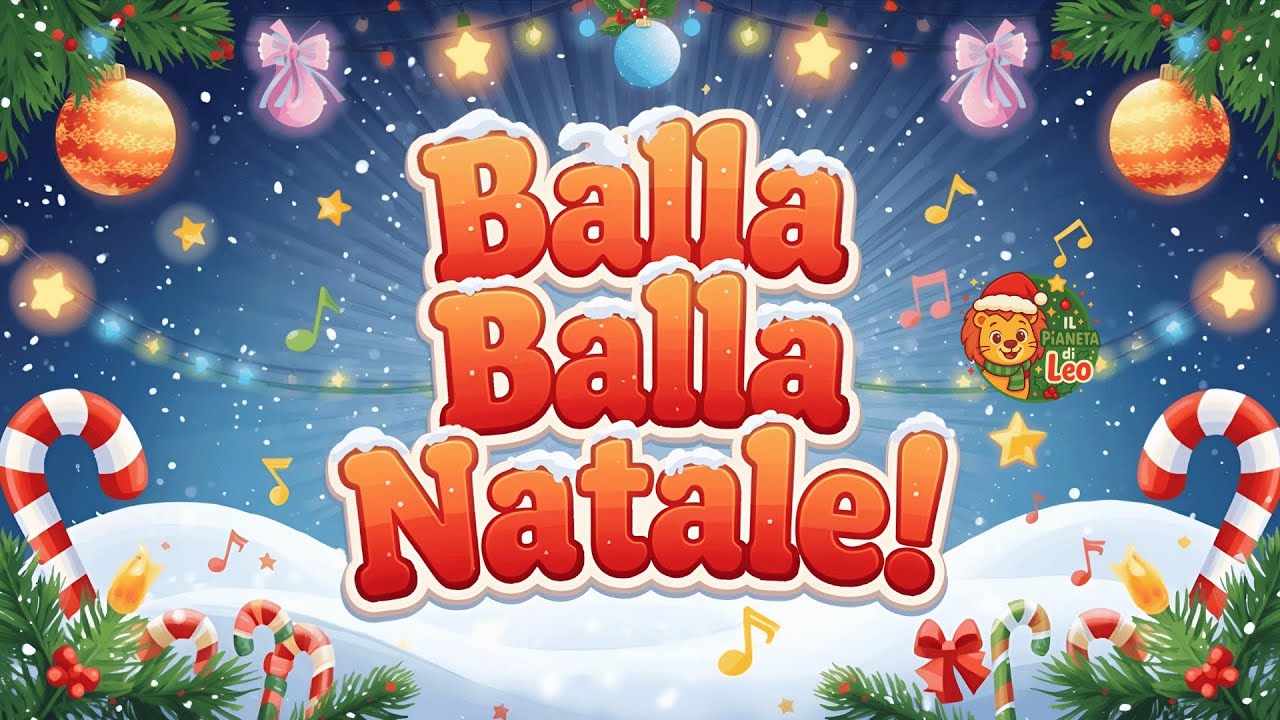 Balla Balla Natale! 🎄 - Il Pianeta di Leo | Canzone di Natale (Giorno 8)