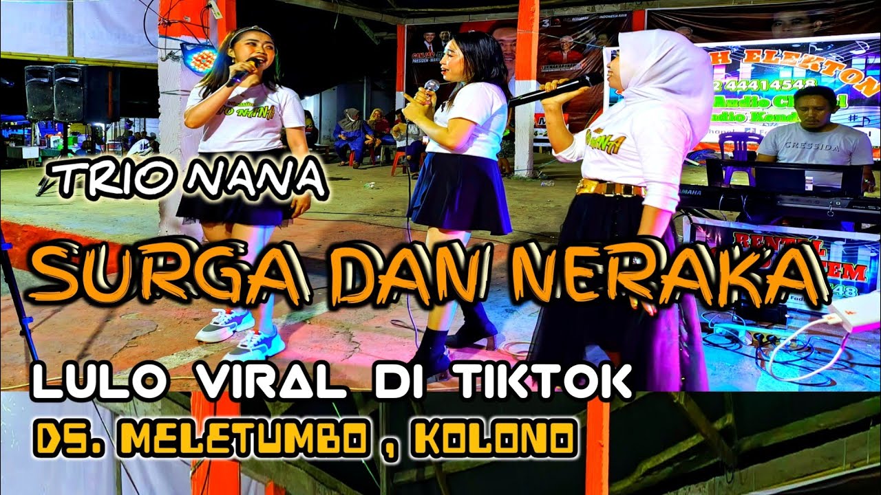 LULO VIRAL DI TIKTOK ◀️ SURGA DAN NERAKA ◀️ TRIO NANA HEBOHKAN WARGA KOLONO